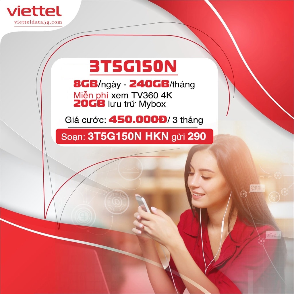 Đăng ký gói cước 3T5G150N nhận ngay 720GB Data 5G tốc độ cao gấp 10 lần 4G